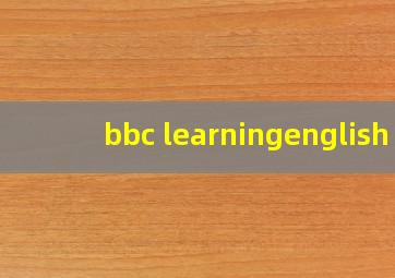 bbc learningenglish